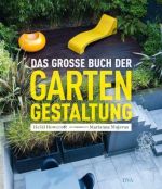 Das grosse buch der Garten Gestaltung