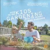 How to get kids gardening with the Skinny Jean Gardener